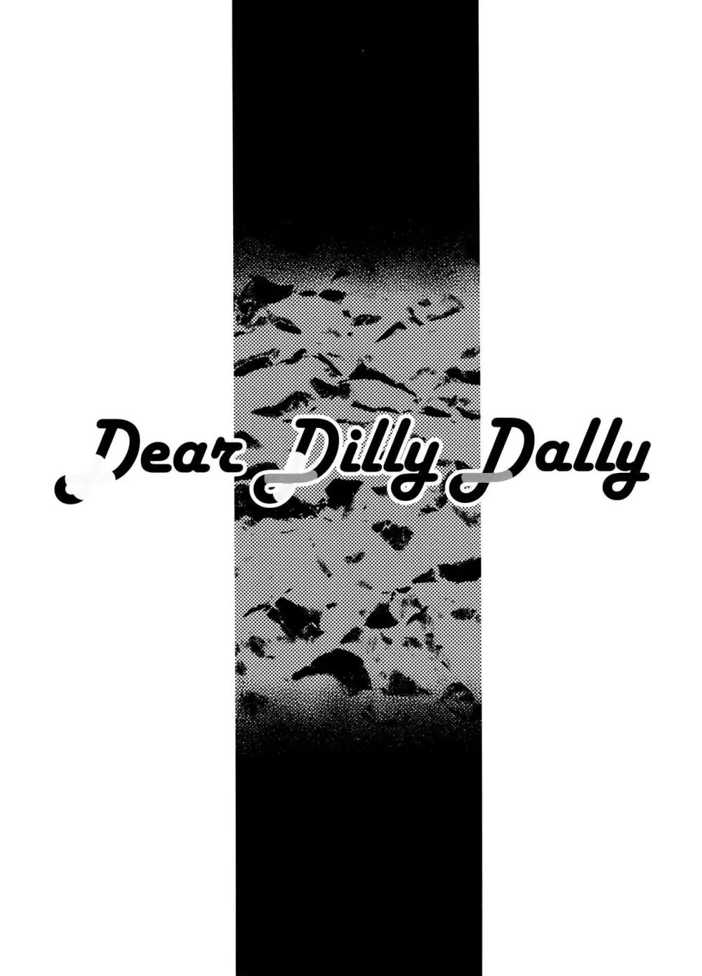 Dear Dilly Dally 3ページ