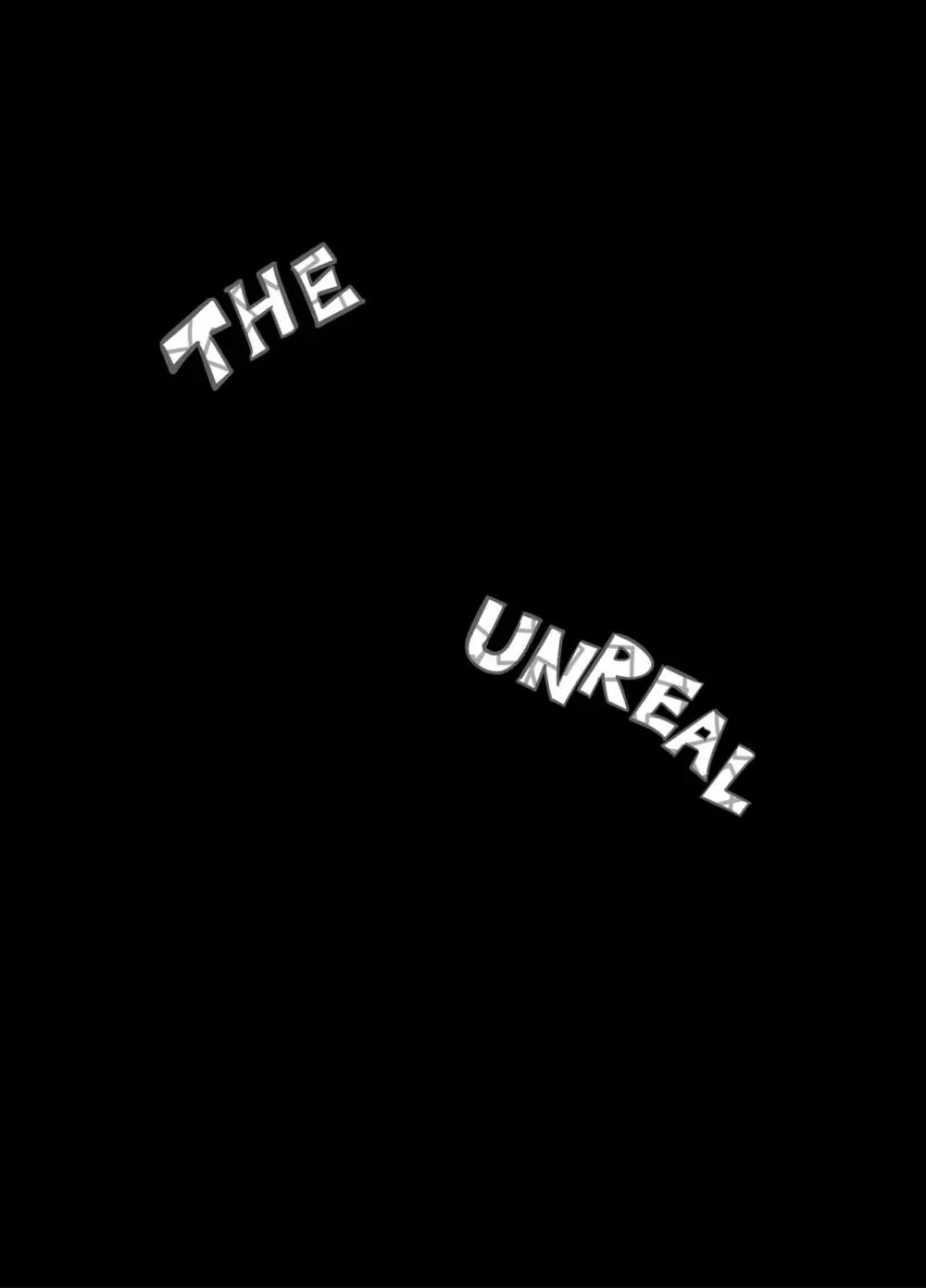 THE UNREAL 5ページ