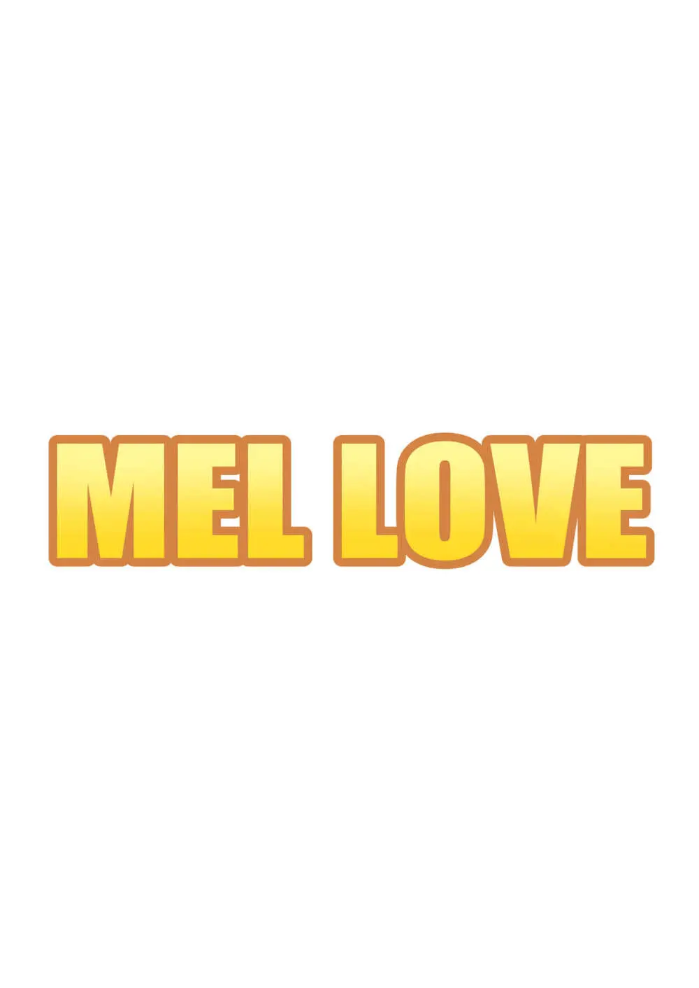 MEL LOVE 20ページ