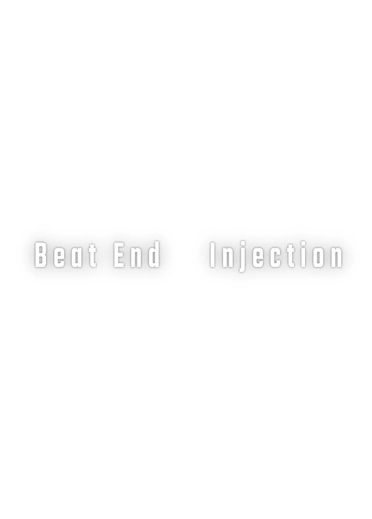 Beat End Injection 加筆版 2ページ