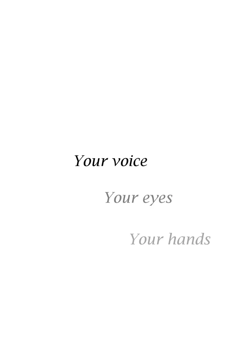 Your voice, Your eyes 26ページ